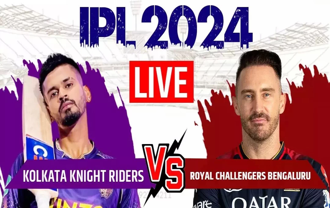 IPL 2024 KKR vs RCB: कोलकाता नाइट राइडर्स और रॉयल चैलेंजर्स बेंगलुरु के बीच रोमांचक मुकाबला, केकेआर ने एक रन से मारी बाजी 