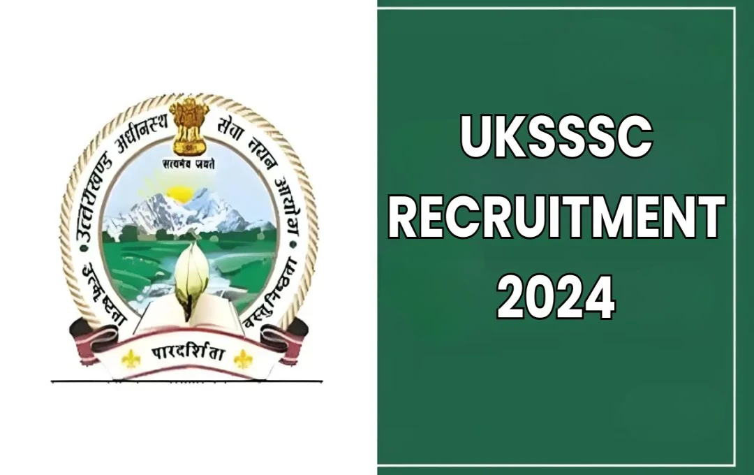 UKSSSC Recruitment 2024: उत्तराखंड में ड्राफ्ट्समैन, तकनीशियन और अन्य पदों के लिए भर्ती, पात्रता, शुल्क और अन्य जानकारी यहाँ देखें