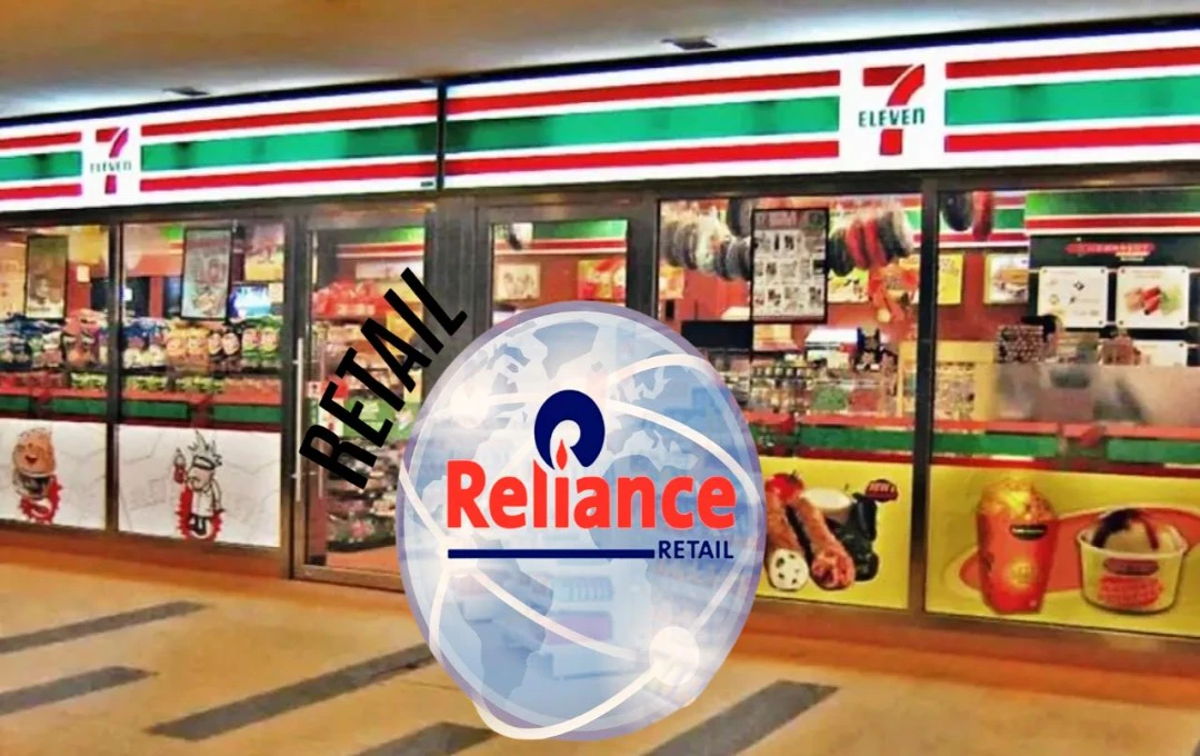 रिलायंस रिटेल के 7-Eleven स्टोर्स की लॉन्चिंग से भारतीय रिटेल बाजार में नई प्रतिस्पर्धा का आगाज़