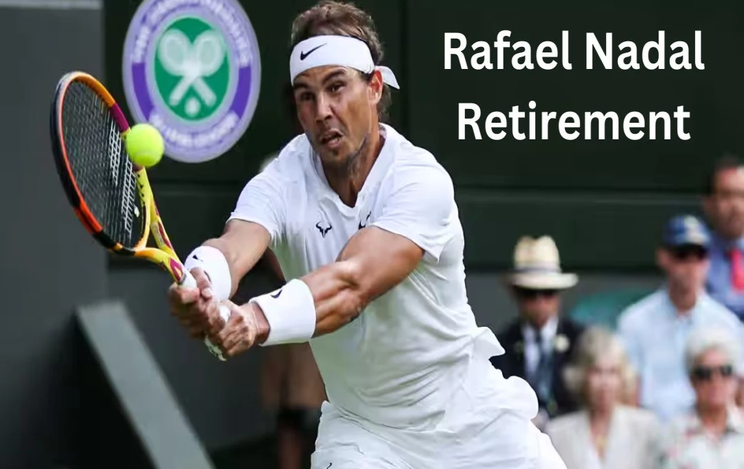 Rafael Nadal Retirement: स्टार टेनिस खिलाडी राफेल नडाल ने किया संन्यास का ऐलान, 22 बार जीत चुके हैं ग्रैंड स्लैम चैम्पियन का ख़िताब 