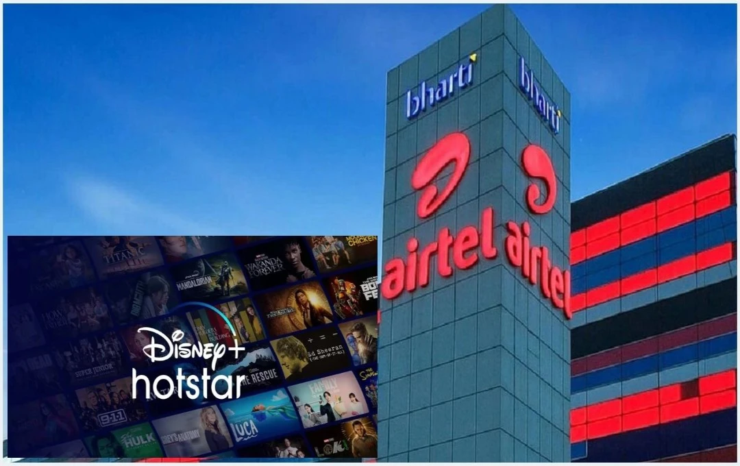 Airtel के नए रिचार्ज प्लान: अनलिमिटेड कॉलिंग और डेटा के साथ Disney+ Hotstar सब्सक्रिप्शन का लाभ