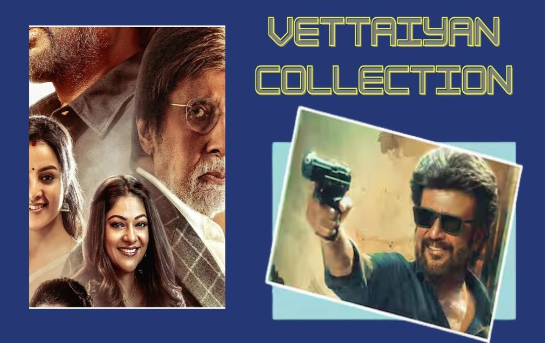 Vettaiyan Collection Day 3: 