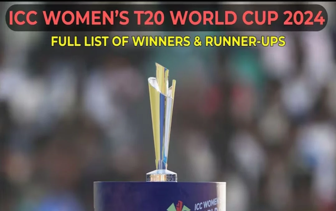 Women T20 World Cup 2024: महिला टी20 वर्ल्ड कप के सभी अवॉर्ड्स विनर्स की लिस्ट, देखें कौन-कौन से खिलाडियों को ख़िताब?