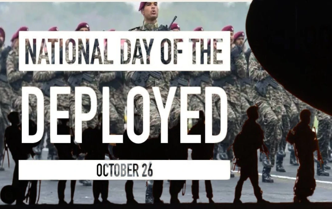 National Deployed Day: सैन्य बलिदान और सेवा को सम्मानित करने का अवसर