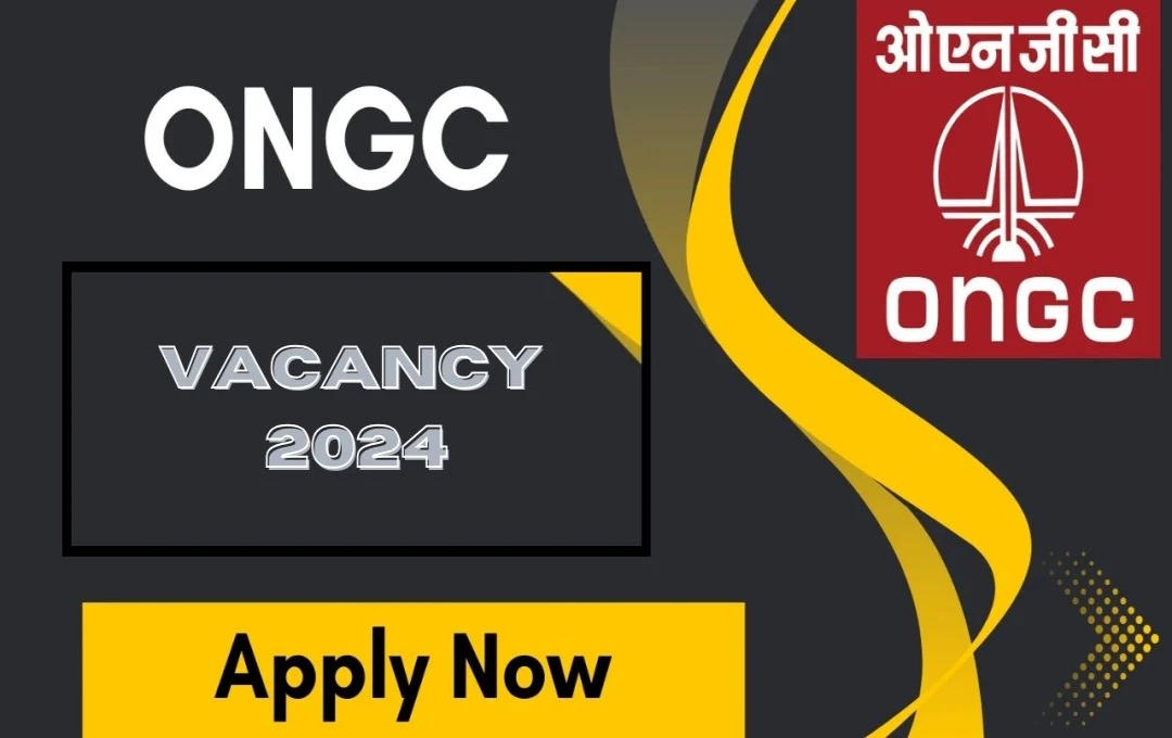 ONGC Vacancy 2024: ONGC सीधी भर्ती में 2200+ पदों पर आवेदन का एक और खास मौका, आवेदन की लास्ट डेट बढ़ी आगे, जल्द करें अप्लाई