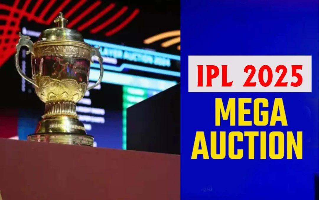 IPL 2025: इस तारीख को आयोजित हो सकता है आईपीएल 2024 का मेगा ऑक्शन, खुलेगी कई खिलाड़ियों की किस्मत, देखें रिटेन खिलाड़ियों की पूरी लिस्ट