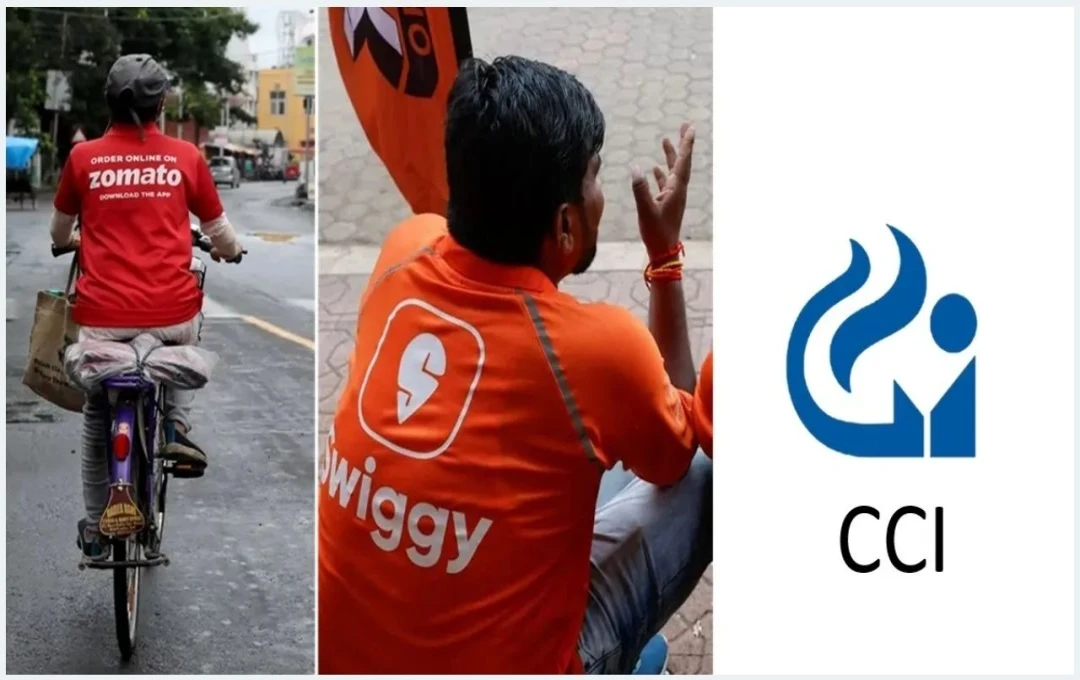 Zomato और Swiggy पर CCI की जांच तेज, कंपीटिशन नियमों का उल्लंघन कर रही हैं दोनों कंपनियां?