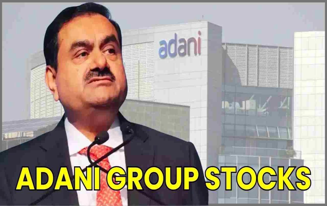 Adani Group Stocks: अडानी ग्रुप की कंपनियों के शेयरों में लगातार गिरावट, अडानी ग्रीन एनर्जी में 10% का नुकसान, जानें पूरी डिटेल 