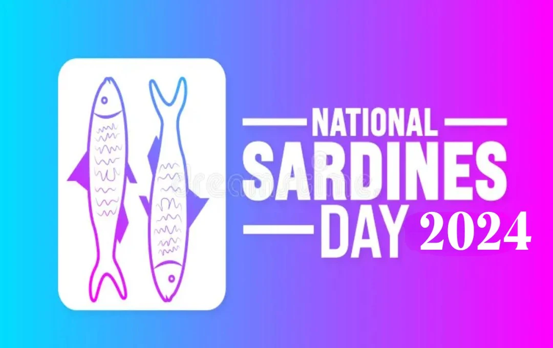 National Sardine Day 2024: सार्डिन मछली के पोषण, स्वाद और ऐतिहासिक महत्व को जानें