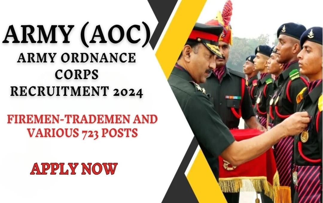 AOC Recruitment 2024: शानदार अवसर, मैटेरियल असिस्टेंट सहित विभिन्न पदों पर भर्ती, जल्द करें आवेदन