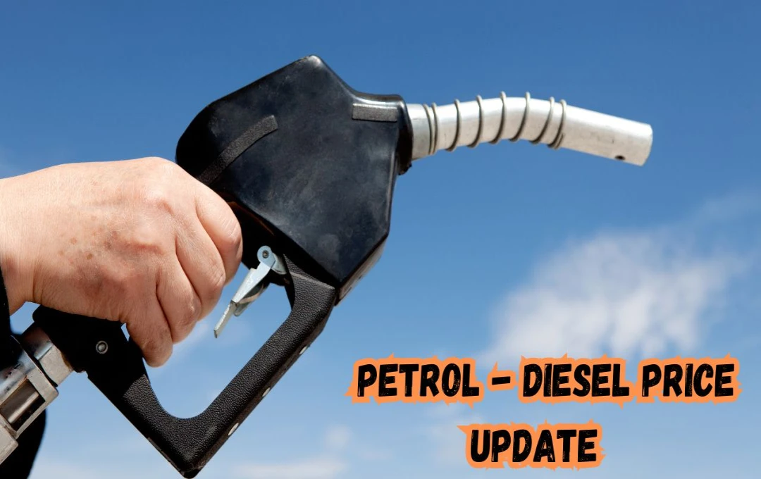 Petrol Diesel Price Today: कच्चे तेल की कीमतों में उछाल, पेट्रोल-डीजल फिर हुआ महंगा