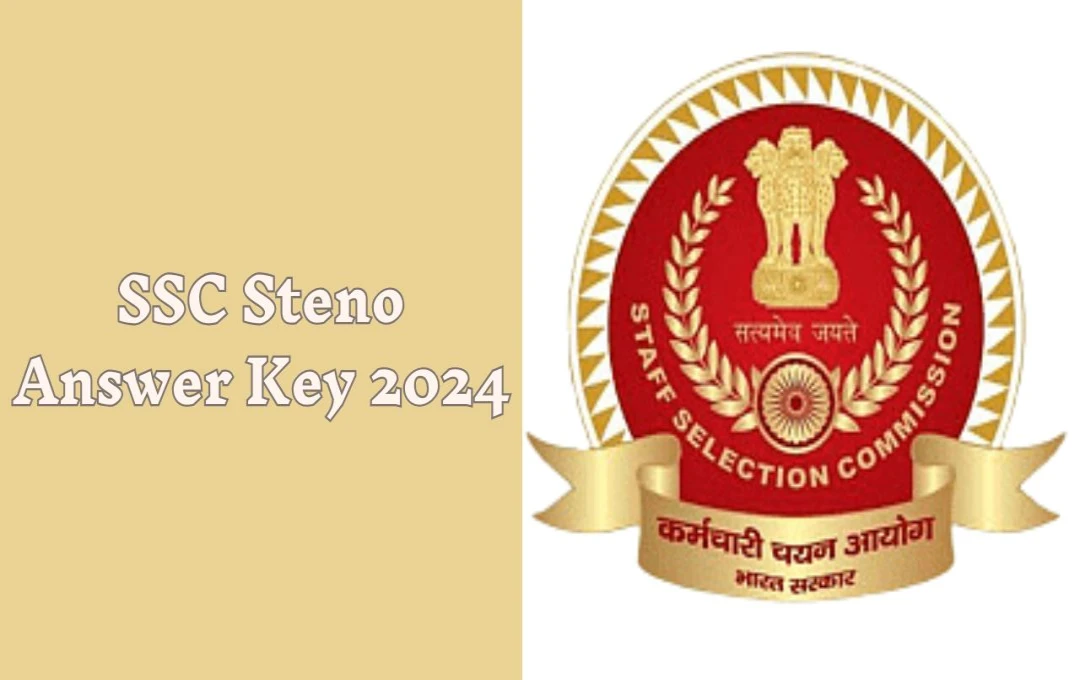 SSC Steno Answer Key 2024: एसएससी ने स्टेनोग्राफर ग्रेड C और D की उत्तर कुंजी जारी की, 18 दिसंबर तक दर्ज करें आपत्ति