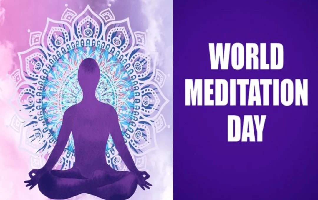 World Meditation Day: वर्ल्ड मेडिटेशन डे की उत्पत्ति कैसे हुई? जाने इसका उद्देश्य और ध्यान के विभिन्न प्रकार