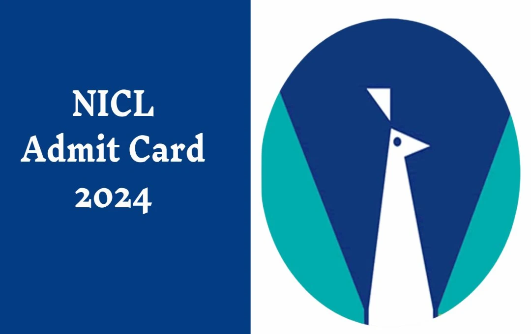 NICL Admit Card 2024: एनआईसीएल असिस्टेंट भर्ती परीक्षा के लिए एडमिट कार्ड जारी, मुख्य परीक्षा का आयोजन 28 दिसंबर 2024 को