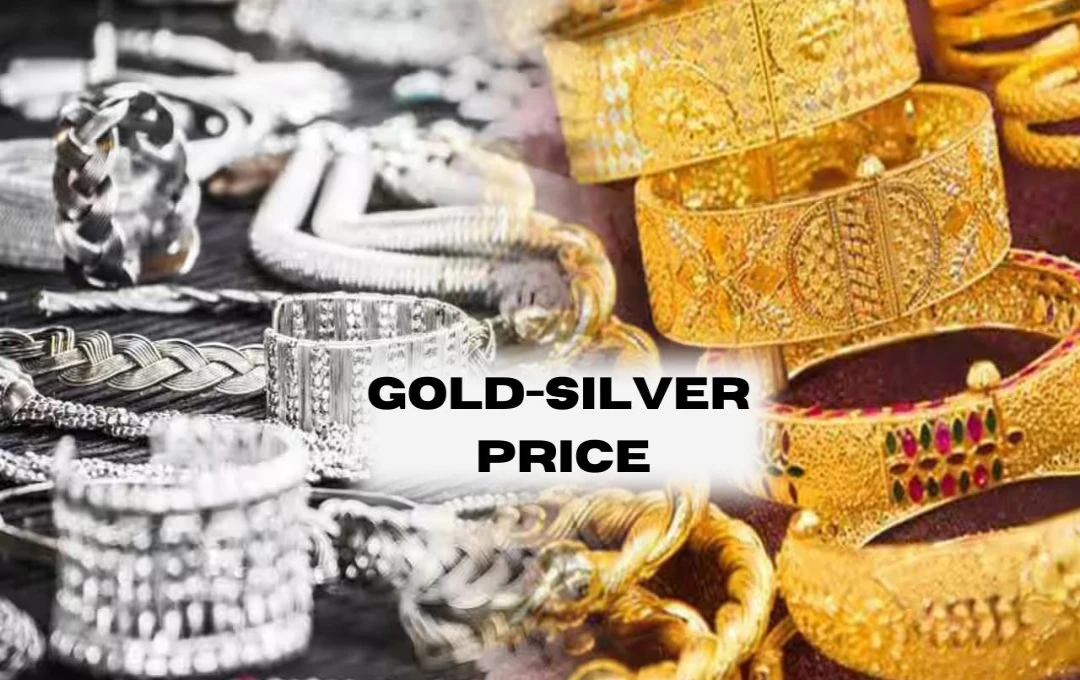 Gold-Silver Price Today: सोना-चांदी की कीमतों में गिरावट, जानें 22 दिसंबर 2024 के ताजे भाव