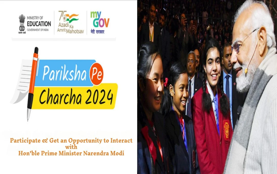 Pariksha Pe Charcha 2025: परीक्षा पे चर्चा में रजिस्ट्रेशन की प्रक्रिया शुरू, जानें आवेदन का सरल तरीका और जरूरी डिटेल्स