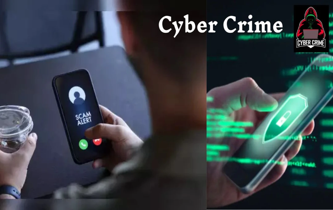 Cyber Crime: सावधान यदि आपके फोन में ये संकेत दिखें तो समझिए वायरस का खतरा, तुरंत अलर्ट हो जाएं