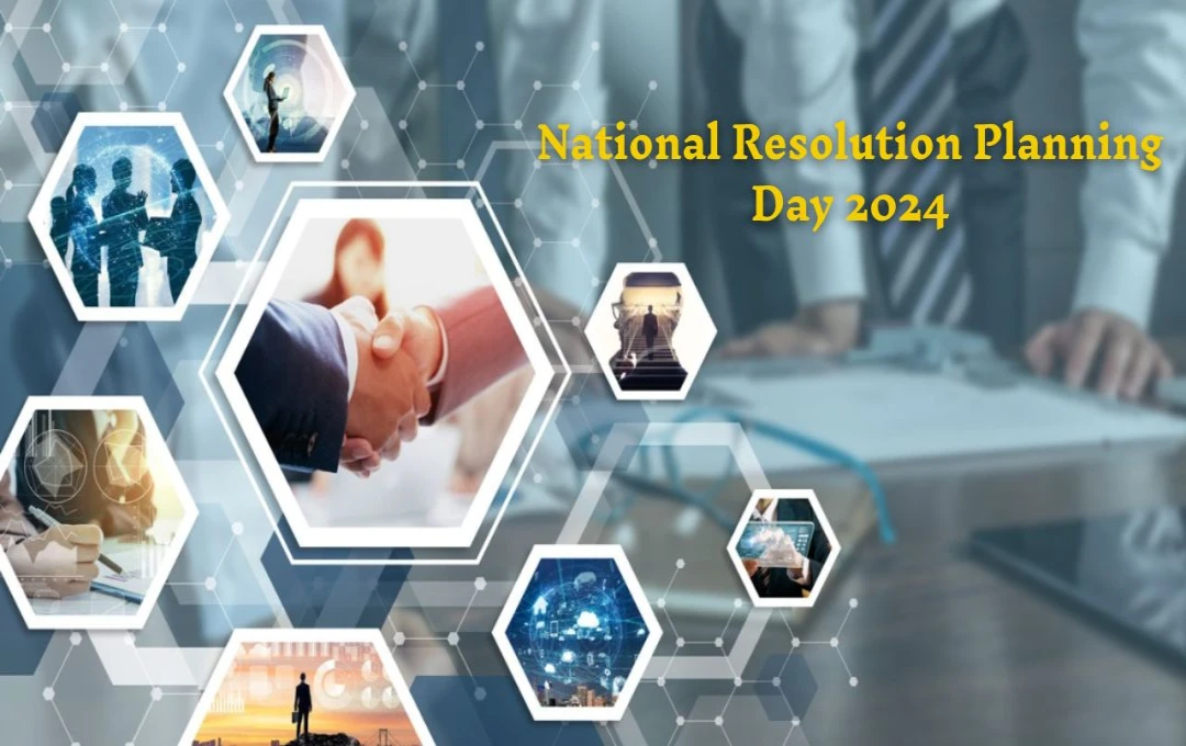 National Resolution Planning Day 2024: बनाएं नए साल के संकल्प, चुनें सफलता का मार्ग, जानें इतिहास और महत्व