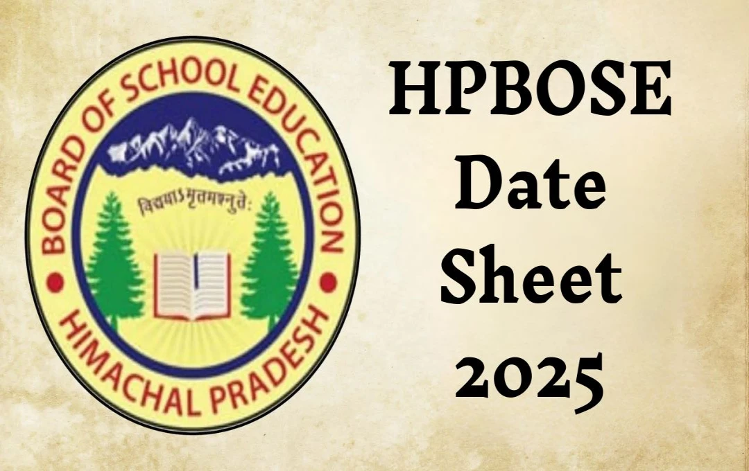 HPBOSE Announces Timetable for Class 10 & 12 Annual Exams 2024-25