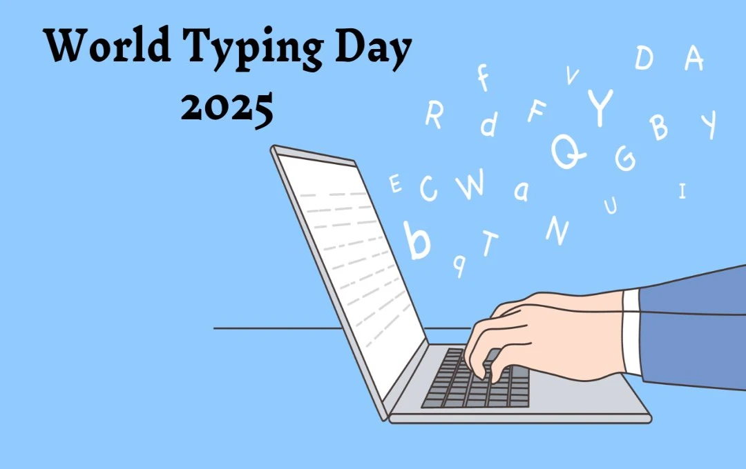 World Typing Day 2025: टाइपिंग दिवस – संचार की गति, सटीकता और दक्षता को बढ़ावा देने की दिशा में एक अहम कदम