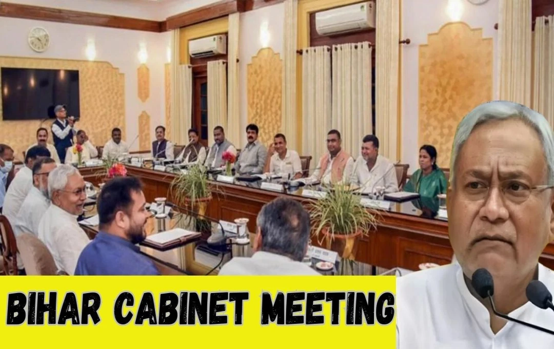 Bihar Cabinet: बिहार मंत्रिमंडल की बैठक में स्वीकृत 55 प्रस्ताव, सीएम नीतीश कुमार ने की कई घोषणाएं