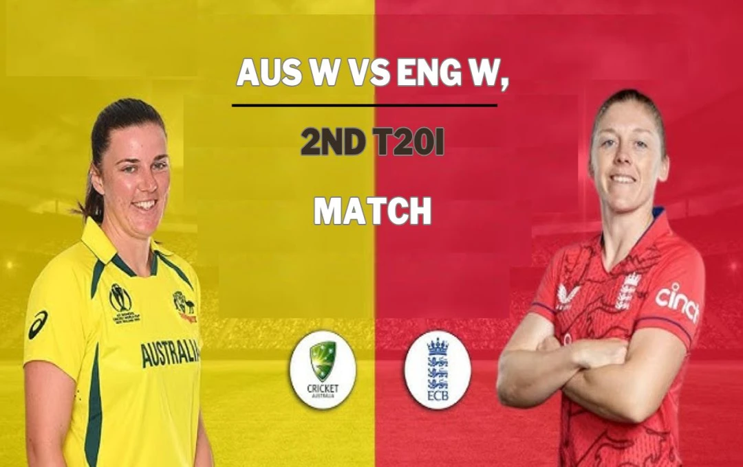 AUS W vs ENG W, 2nd T20I: ऑस्ट्रेलिया और इंग्लैंड के बीच दूसरे T20I का पिच रिपोर्ट और मौसम, क्या होगी टीम की रणनीति?