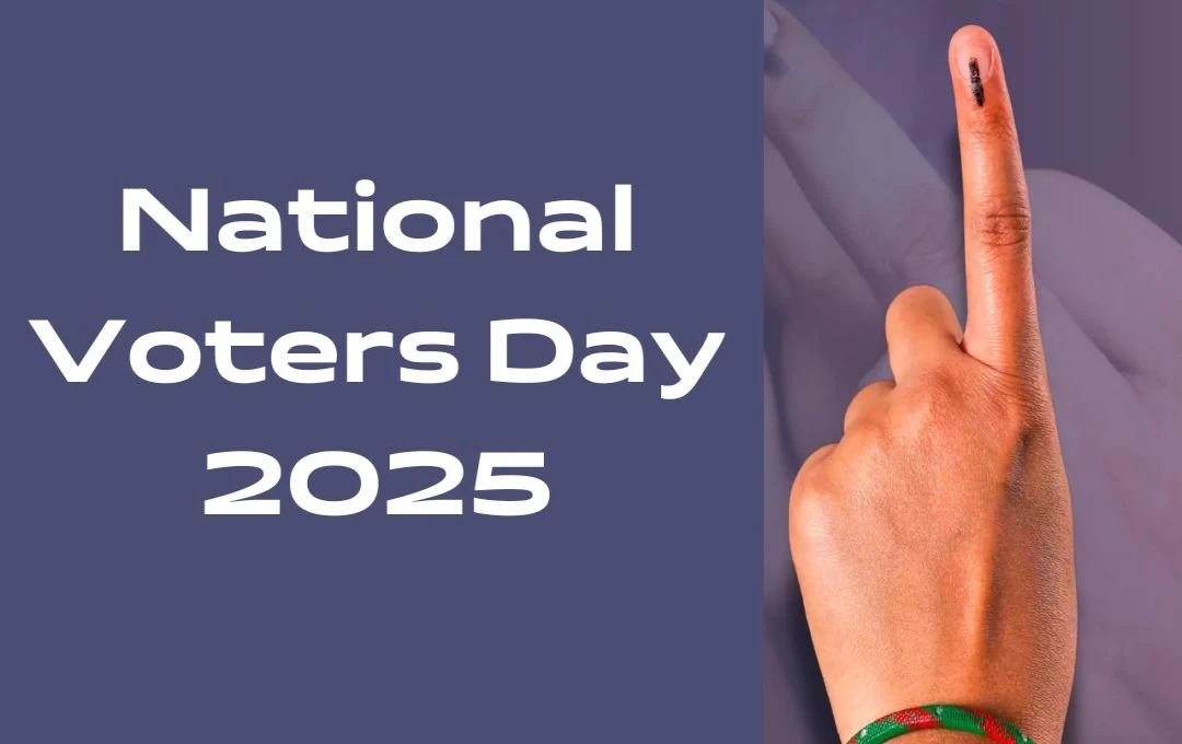 National Voters Day 2025: हर वोट, हर नागरिक - लोकतंत्र का उत्सव, अपने अधिकार को पहचानें और मतदान करें