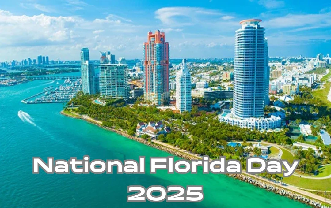 National Florida Day 2025: फ्लोरिडा की ऐतिहासिक और सांस्कृतिक यात्रा। फ्लोरिडा दिवस पर जानें इस राज्य के प्रमुख पर्यटन स्थल और लाजवाब व्यंजन