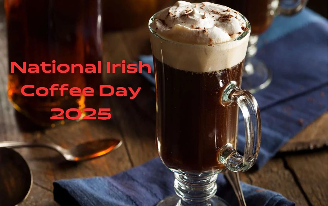 National Irish Coffee Day 2025: ठंड में गर्माहट और ताजगी का बेहतरीन संगम, मस्ती और स्वाद का उत्सव, व्हिस्की के साथ कॉफी का नया अनुभव