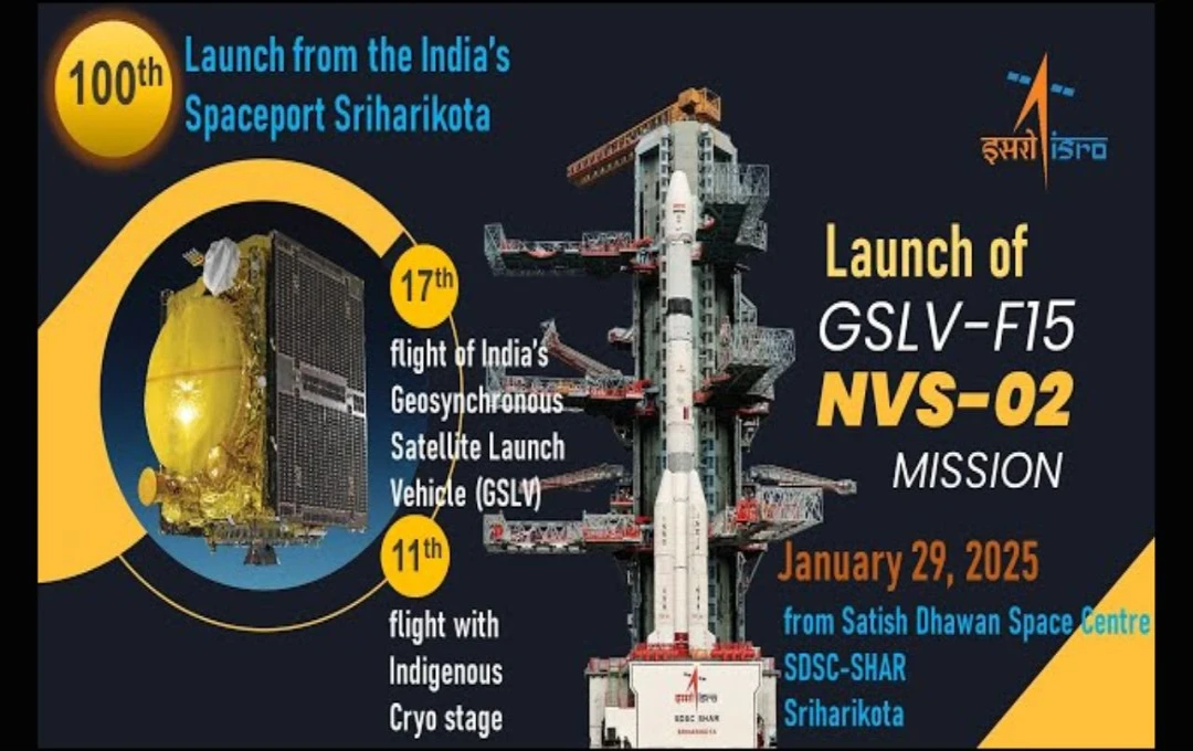 GSLV-F15 Launching: ISRO के 100वें मिशन की जल्द होगी लॉन्चिंग, जानें GSLV-F15 NVS-02 सैटेलाइट के बारे में पूरी जानकारी 
