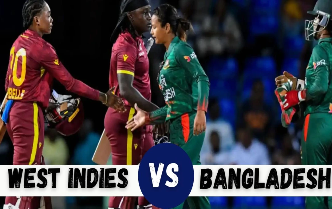 WI W vs BAN W: बांग्लादेश को करारी शिकस्त, वेस्टइंडीज ने टी20 सीरीज पर किया कब्जा