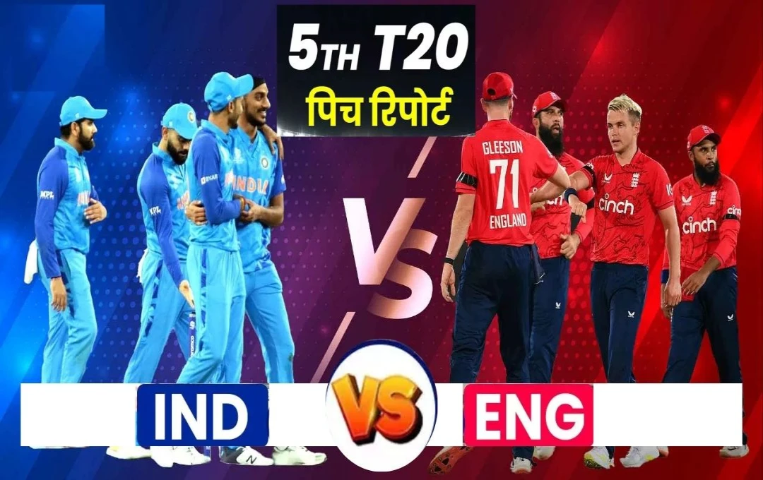 IND vs ENG 5th T20 Pitch Report: भारत-इंग्लैंड पांचवें टी20 मैच की पिच रिपोर्ट, जानें वानखेड़े स्टेडियम की स्थिति