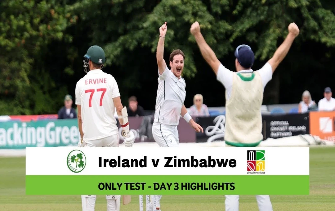 Zim vs Ire Only Test Day 3: तीसरे दिन का खेल हुआ समाप्त, ज़िम्बाब्वे पर मंडराया हार का खतरा; आयरलैंड को जीत के लिए चाहिए 7 विकेट