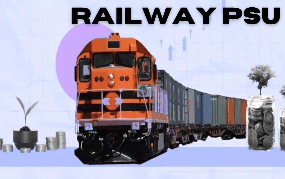 Railway PSU कंपनी का मुनाफा बढ़कर ₹341 करोड़, 150% डिविडेंड का ऐलान, चेक करें डिटेल्स 