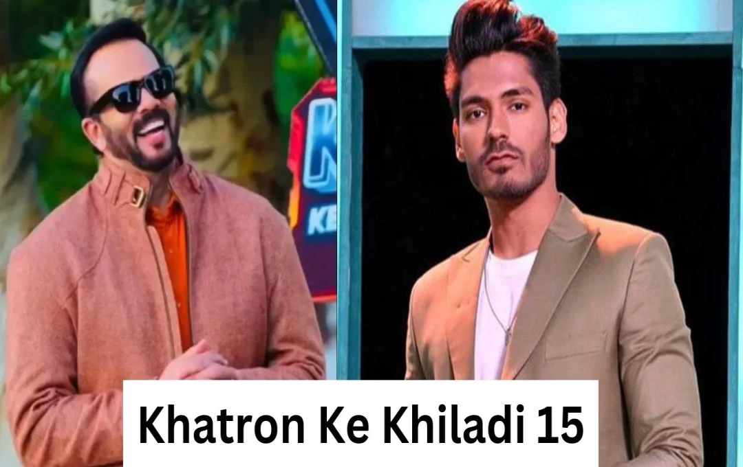 Khatron Ke Khiladi 15: खतरों के खिलाडी सीजन 15 में खेलने आ रहा बिग बोस 18 का ये मजबूत कंटेस्टेंट, जानिए रोहित शेट्टी के शो में कौन होगा शामिल