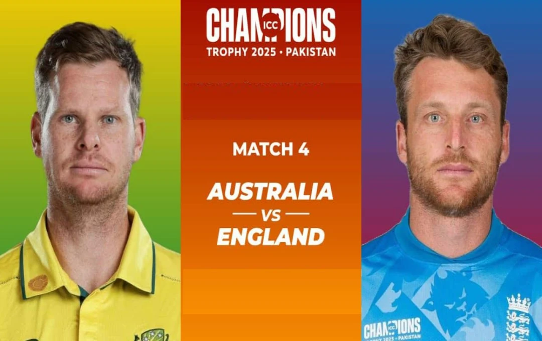 AUS vs ENG: आज चैंपियंस ट्रॉफी में ऑस्ट्रेलिया और इंग्लैंड के बीच होगा तगड़ा मुकाबला, जानें मैच की पिच रिपोर्ट, संभावित टीम और अन्य जानकारी 