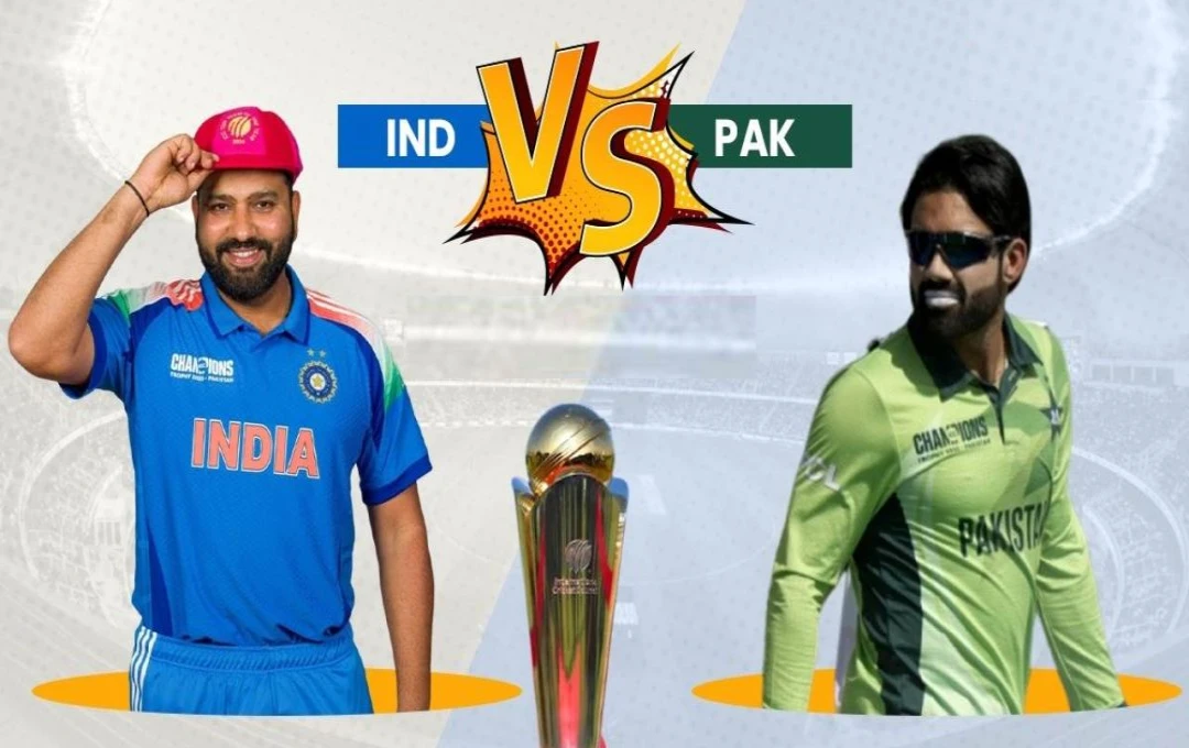 India vs Pakistan: Champions Trophy 2025 Clash in Dubai