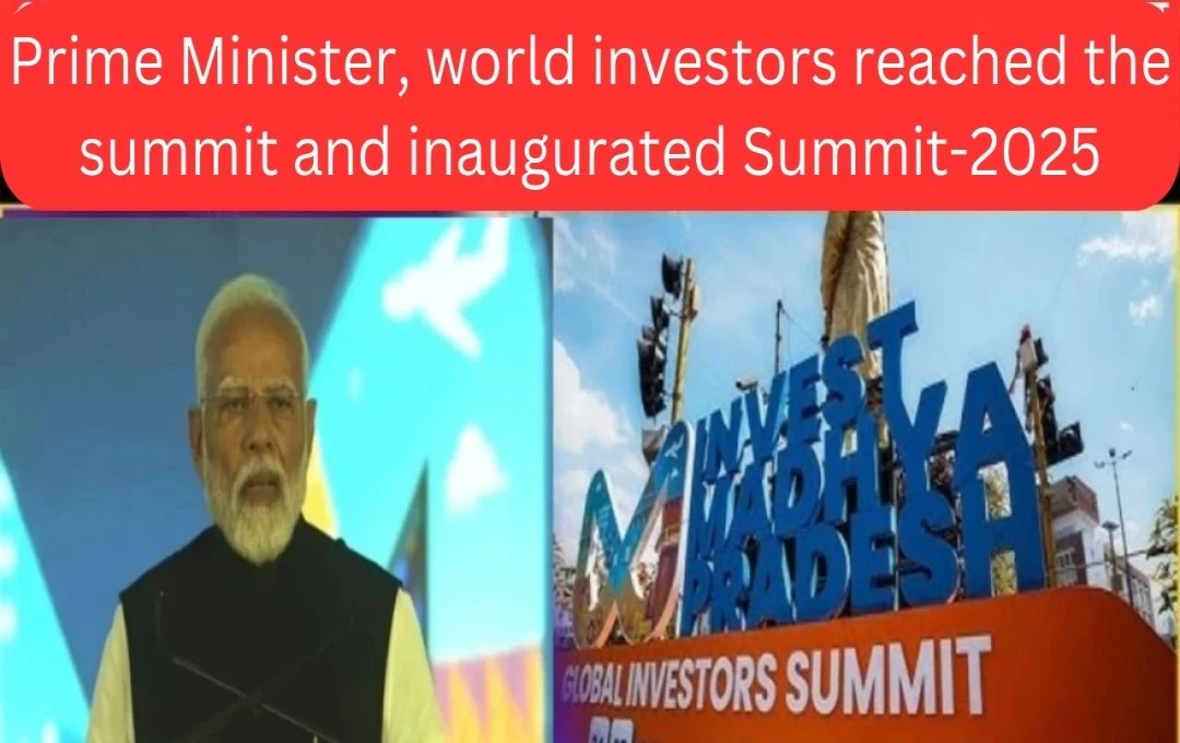 Modi Inaugurates Global Investors Summit 2025 in Bhopal, Highlighting India's Economic Growth