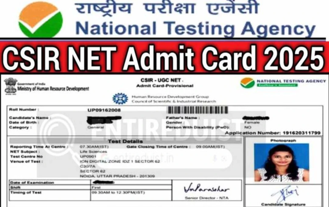 CSIR UGC NET 2025 Admit Cards Released