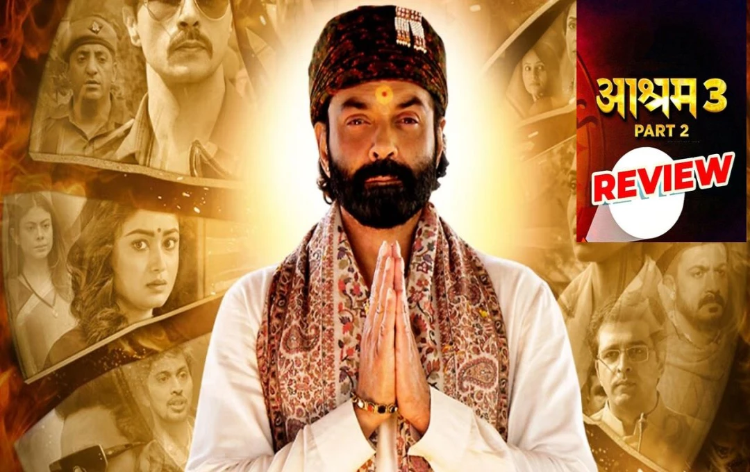 Ashram 3 Part 2 Review: A Powerful, Yet Slightly Lengthy, Continuation of Baba Nirala's Downfall