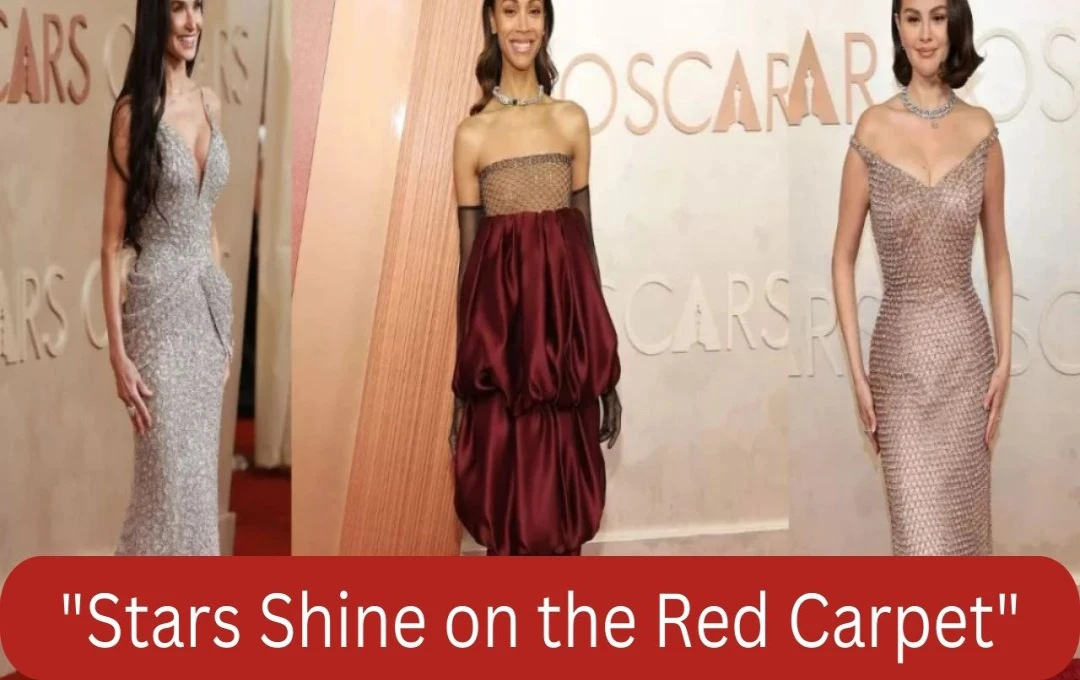 Oscars 2025: Selena Gomez, Ariana Grande, and More Dazzle on the Red Carpet