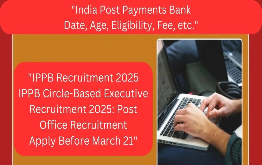 India Post Payments Bank (IPPB) Announces Circle Based Officer (CBO) Recruitment