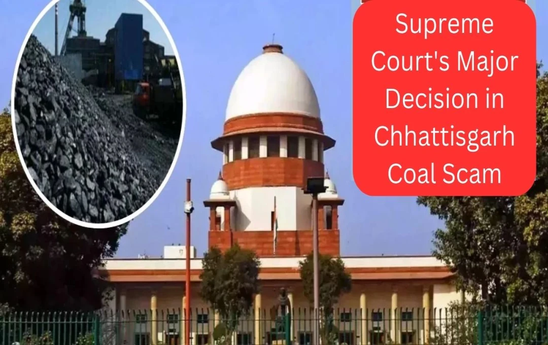 Supreme Court Grants Anticipatory Bail in Chhattisgarh Coal Scam