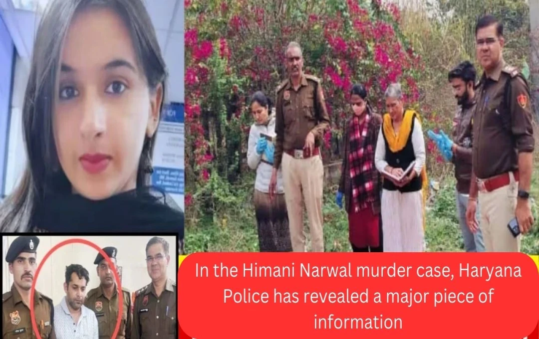 Rohtak's Himani Narwal Murder Solved: Accused Arrested