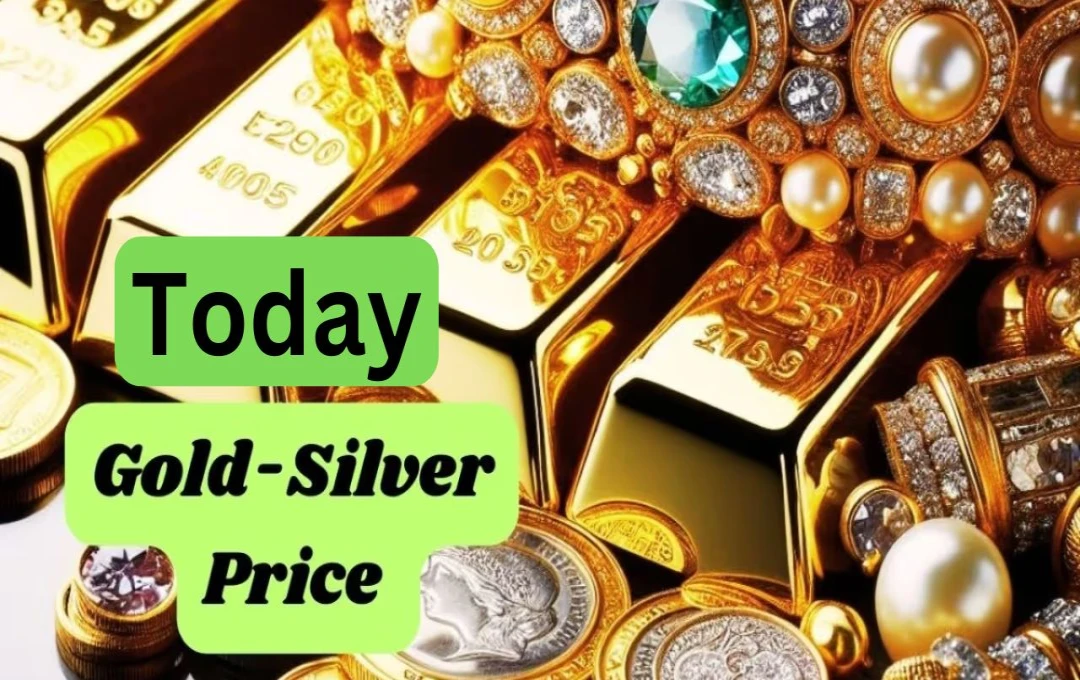 Gold-Silver Price Today: सोने की कीमतों में गिरावट, चांदी में उछाल; जानें आज का बाजार भाव