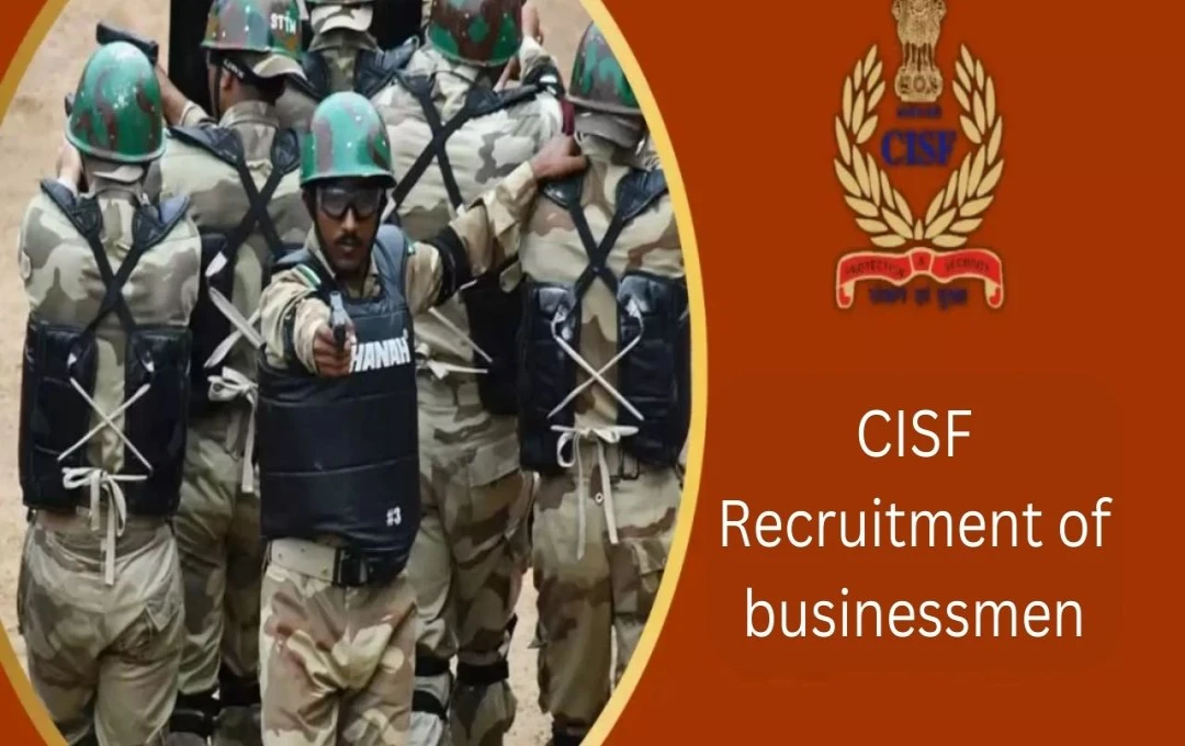 CISF Constable/Tradesman Recruitment 2025: 1161 Vacancies Open