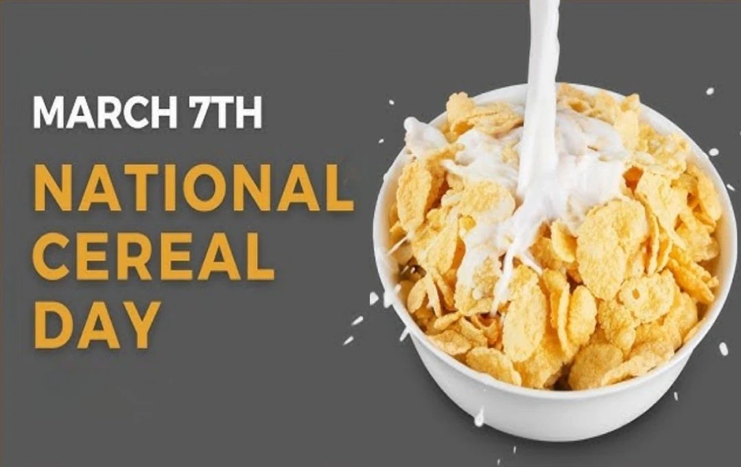 National Cereal Day: सेहत और स्वाद का अनोखा संगम, कैसे मनाएं राष्ट्रीय अनाज दिवस?