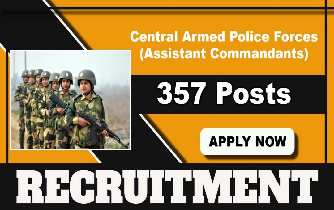 UPSC CAPF ACs 2025 Recruitment: केंद्रीय सशस्त्र पुलिस बल में असिस्टेंट कमांडेंट पदों के लिए आवेदन प्रक्रिया शुरू, 25 मार्च हैं अंतिम तिथि 