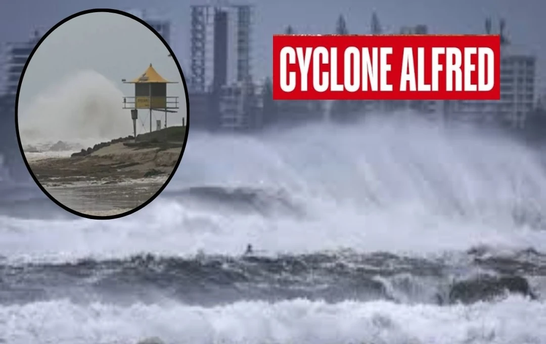 Cyclone Alfred: ऑस्ट्रेलिया के क्वींसलैंड और न्यू साउथ वेल्स राज्यों में Cyclone Alfred का कहर; 3 लाख घरों की बिजली गुल, बाढ़ का खतरा बढ़ा