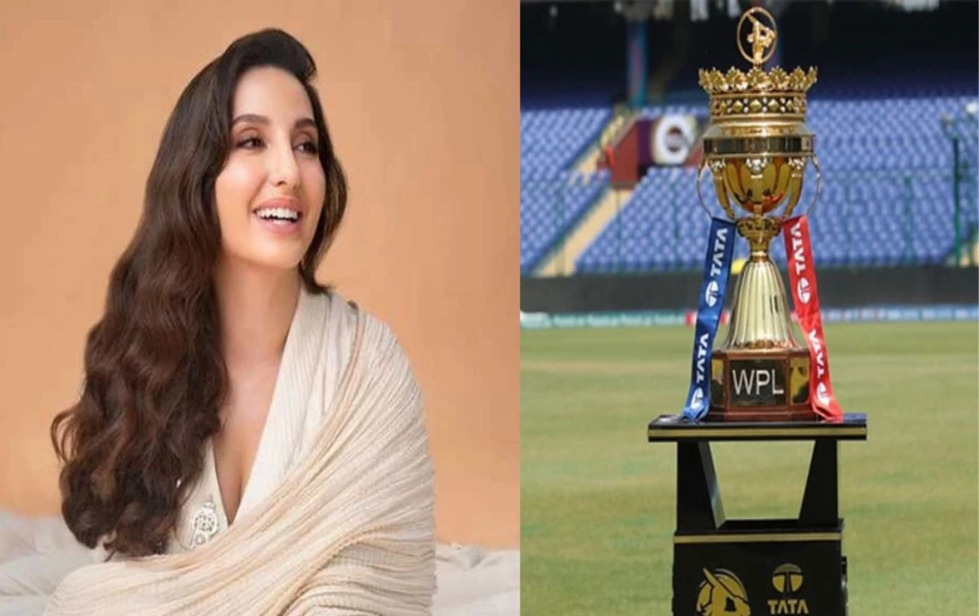 Nora Fatehi to Perform at WPL 2025 Final